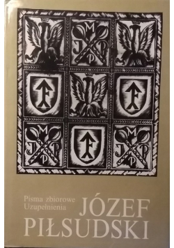 Piłsudski Pisma zbiorowe uzupełnienia  Tom Drugi