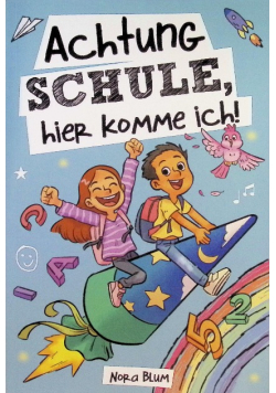 Achtung Schule hier komme ich