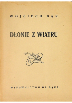 Dłonie z wiatru 1948 r.