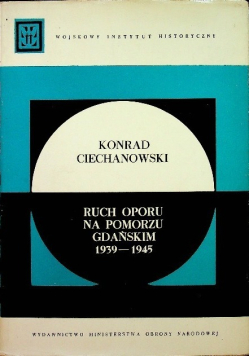 Ruch oporu na Pomorzu Gdańskim 1939 - 1945