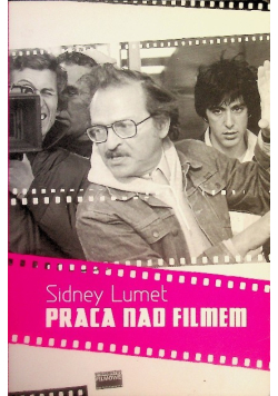 Praca nad filmem