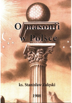 O Masonii W Polsce