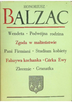 Komedia Ludzka III Wendeta Podwójna rodzina Zgoda w małżeństwie