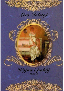 Wojna i pokój Tom 2