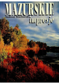 Mazurskie impresje