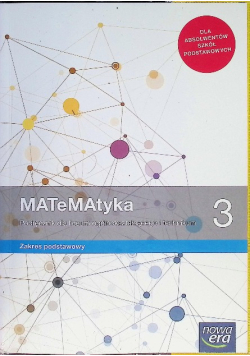 Matematyka 3 Podręcznik dla liceum ogólnokształcącego i technikum Zakres Podstawowy