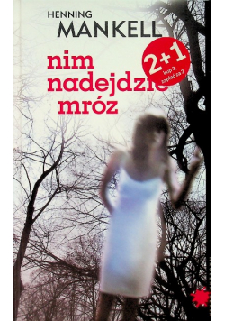 Nim nadejdzie mróz