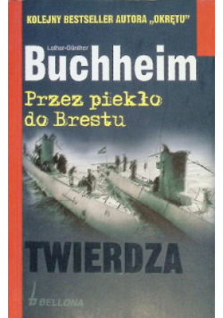 Przez piekło do Brestu