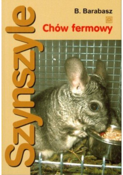Szynszyle Chów fermowy