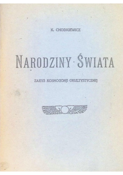 Narodziny świata Wiedza duchowa a wychowanie