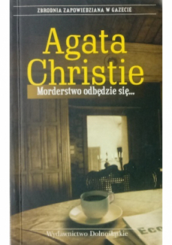 Morderstwo odbędzie się