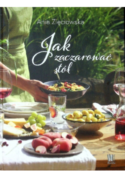Jak zaczarować stół