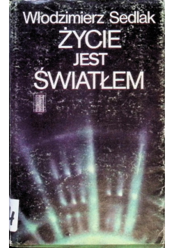 Życie jest światłem