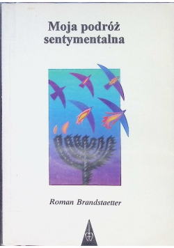 Moja podróż sentymentalna