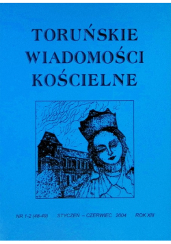 Toruńskie wiadomości kościelne Nr 1 / 04