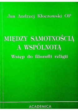 Między Samotnością a wspólnotą