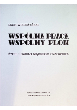Wspólna praca wspólny plon
