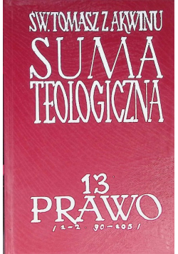 Suma teologiczna Tom 13 Prawo