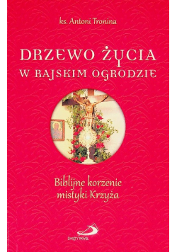 Drzewo życia w rajskim ogrodzie.