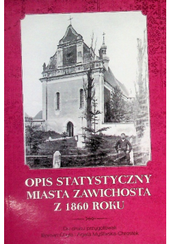 Opis statystyczny miasta Zawichosta z 1860 roku