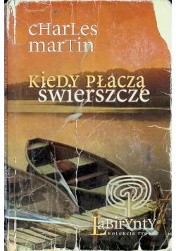 Kiedy płaczą świerszcze
