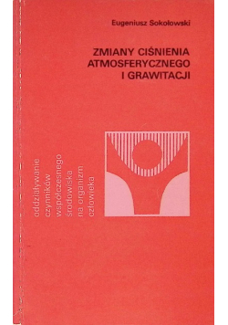 Zmiany ciśnienia atmosferycznego i grawitacji