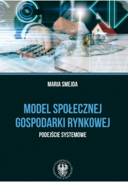 Model społecznej gospodarki rynkowej.