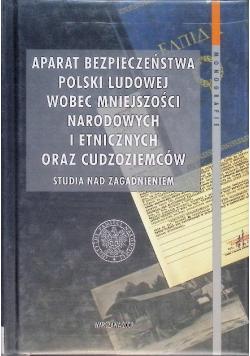 Aparat bezpieczeństwa Polski ludowej wobec mniejszości narodowych