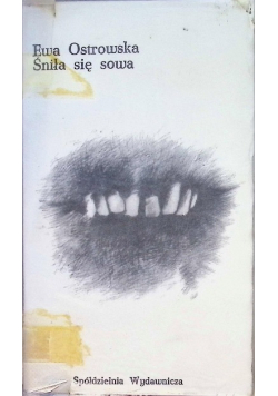 Śniła się sowa