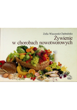 Żywienie w chorobach nowotworowych