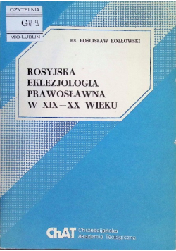 Rosyjska eklezjologia prawosławna w XIX-XX wieku