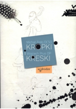 Prus Wojciech - Kreski i kropki