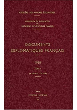 Documents Diplomatiques Francais 1958