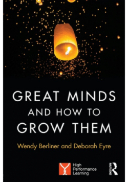 Great Minds and How to Grow Them