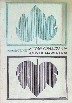 Metody oznaczania potrzeb nawożenia