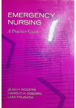 Emergency Nursing: A Practice Guide