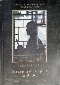 Strzepując Popiół na Buddę