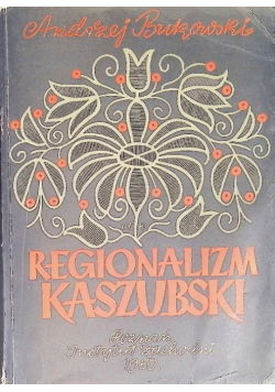 Regionalizm Kaszubski 1950 r.