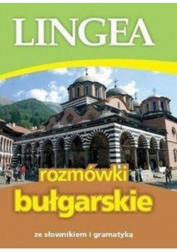 Rozmówki bułgarskie ze słownikiem i gramatyką 2015