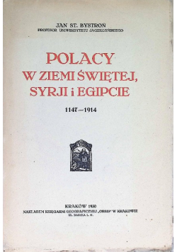 Polacy z Ziemi Świętej Syrji i Egipcie 1930 r.