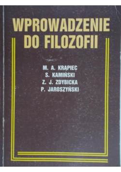 Krąpiec Mieczysław A.  - Wprowadzenie do filozofii