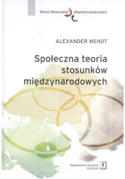 Społeczna teoria stosunków międzynarodowych