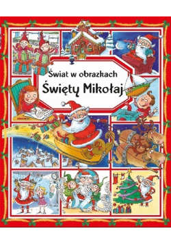 Święty Mikołaj i jego skrzaty