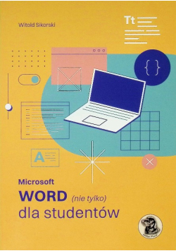 Microsoft Word nie tylko dla studentów