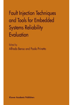 Fault Injection Techniques and Tools for Embedded Systems Reliability Evaluation