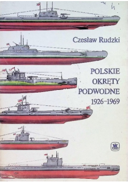 Polskie okręty podwodne 1926 - 1969