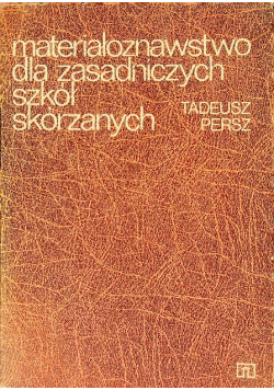 Materiałoznawstwo dla zasadniczych szkół zawodowych