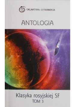 Antologia Klasyka rosyjskiej SF Tom 3