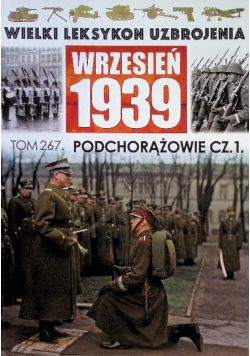 Wielki Leksykon Uzbrojenia Tom 267 Podchorążowie Część 1