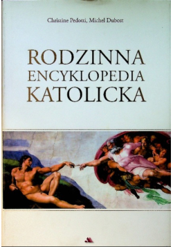 Rodzinna encyklopedia katolicka